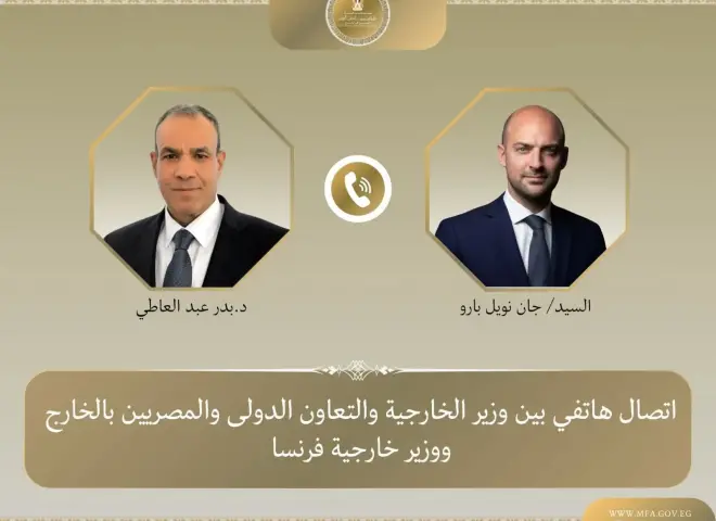 وزير الخارجية يبحث مع نظيره الفرنسي التطورات الإقليمية وسبل خفض التصعيد في المنطقة